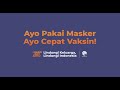 Ayo Pakai Masker, Ayo Cepat Vaksin!