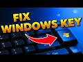 How to fix windows key not working