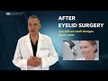 what to expect after eyelid surgery by dr. charles soparkar