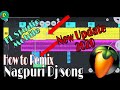 New Nagpuri hard dj remix song||How to Remix Nagpuri song in Fl studio mobile 2020//Full Remix song.