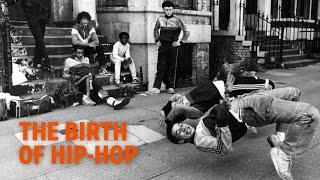 The Birth of Hip Hop