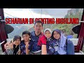 Seharian di Genting Highland