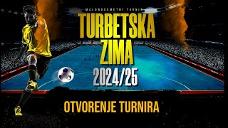 Turbetska zima 2024/25  - Otvaranje turnira