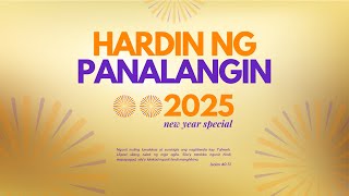 Hardin ng Panalangin | January 18, 2025