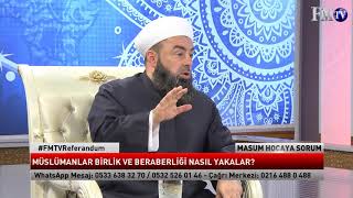 Türkiye Birlik ve Beraberliği Nasıl Yakalar - Masum Bayraktar hoca