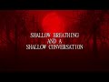 Shallow Breathing And A Shallow Conversation - Syntblxxd x Noaah x BlxxdMoon (Official Lyric Video)