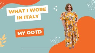 What I Wore In Italy: My Outfit Of The Day