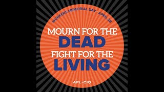 Workers Memorial Day April 28, 2021