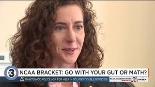 Filling out your NCAA bracket: Do you go with your gut or look at the statistics?
