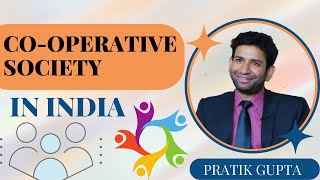 Co-operatives in India and their Working? Significance of cooperatives in Indian | Pratik Gupta