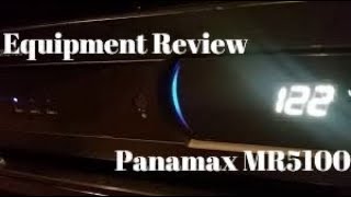 Equipment Review: Panamax MR5100