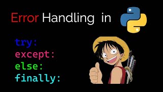 Python Error Handling Explained | try, except, else, finally