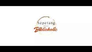 Sepetang Di Kafe Biblioholik | Tengku Adrian | Terminal Creative Production