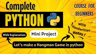 Let's make a *Hangman Game* | Mini Project | Python Full course for Beginners