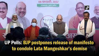 UP Polls: BJP postpones release of manifesto to condole Lata Mangeshkar’s demise