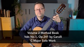 Volume 2 Method: Vals, No.1, Op.241 by Carulli