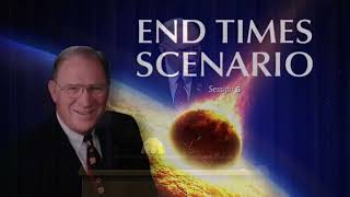 Chuck Missler: End Times Scenario - Session 6