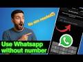 How to Create WhatsApp Account Without Phone Number (2026) | New Trick