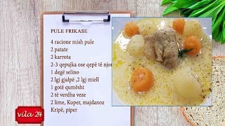 PULE FRIKASE (Recete nga znj.Katerina)