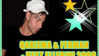 qarizma ft ferman 2OO9