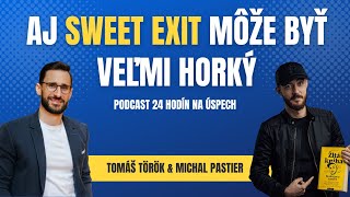 116: Aj sweet exit môže byť veľmi horký, Michal Pastier