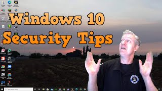 Windows 10 and Chrome Security Tips #Tutorial