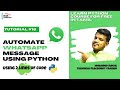 How to Automate WhatsApp Message Using 2 lines of Python Code |  pywhatkit Library