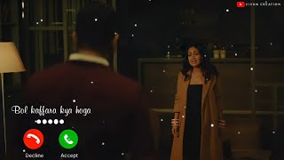 Bol Kaffara Kya Hoga : Neha kakkar Ringtone | Sad Song Ringtone | New Ringtone 2021