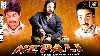 Nepali The Warrior - नेपाली द वारियर - Full Length Action Hindi Movie