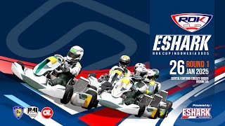 📡 Live Streaming Day 2 | ESHARK ROK CUP ROUND 1  | Sentul  Karting Circuit Bogor - Jawa Barat