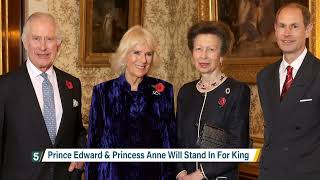 Princess Anne and Prince Edward to become stand-ins for King | 5 News