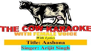 aashona keno basho na Arijit Singh Karaoke with Female Voice For male Singer