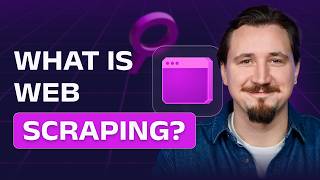 What is Web Scraping? How It Works & Why Use It