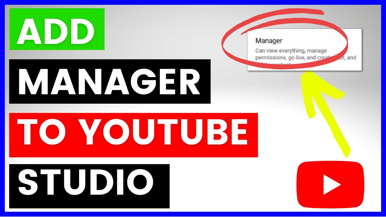 How To Add A Manager To YouTube Channel In YouTube Studio? [in 2024 ...