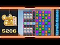 Candy Crush Saga Level 5206 - No Boosters