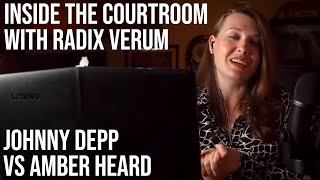 Johnny Depp Vs Amber Heard from INSIDE The Courtroom- Full Interview with Radix Verum