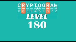 Cryptogram Level 180 Answers ✅ | Go Answer