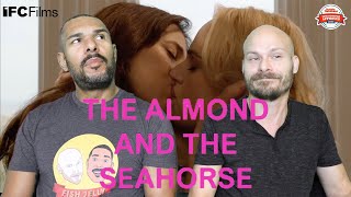 THE ALMOND AND THE SEAHORSE Movie Review **SPOILER ALERT**