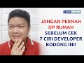 JANGAN DP RUMAH DULU SEBELUM CEK CIRI DEVELOPER BODONG INI! (Part 1)