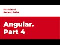Rolling Scopes School Poland. Angular. Part 4