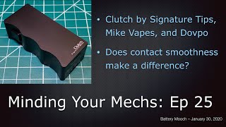 Minding Your Mechs Ep025 – Clutch 21700 – Voltage drop and thermal imaging testing