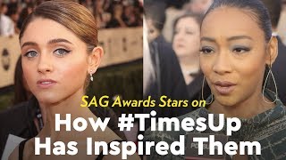 SAG Awards Stars on How #TimesUp Has Inspired Them