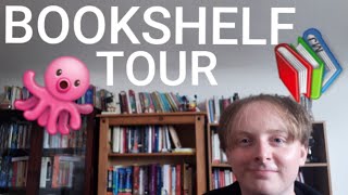 A Brief Bookshelf Tour | BookTube Knick Knack TAG | Featuring a real life Octopus!