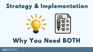Strategy & Implementation: Why You Need BOTH // Strategy Development // Strategy Implementation