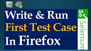 How To Write First Selenium Test Case for Firefox Browser | FirefoxDriver | Java | Eclipse