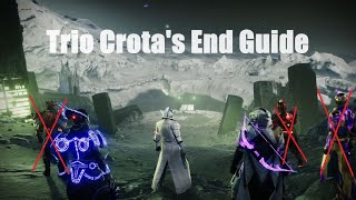 Trio Crota's End Guide