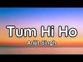 Tum Hi Ho (Lyrics)|Arijit Singh|Aashiqui 2|@tseries