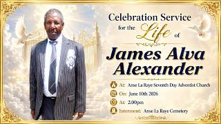 Celebration of Life Service for James Alva Alexander | June 10 | 2:00 p.m.