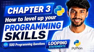 Python in Tamil for Beginner – Chapter 3 Looping Statements in Python - Python Problem Solving