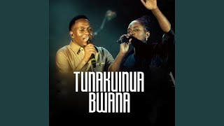 Tunakuinua Bwana (feat. Naomi Wasonga)